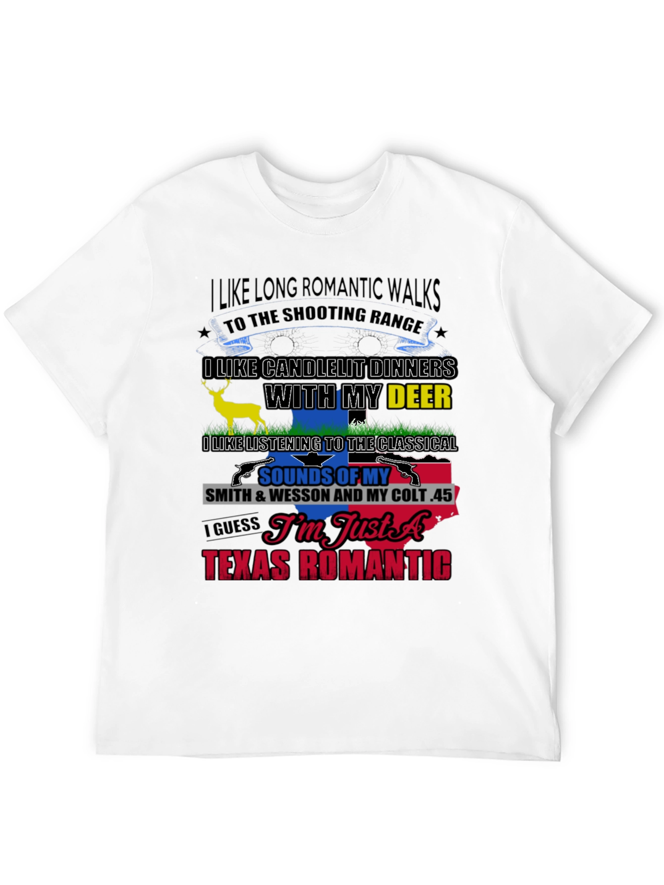 Texas Romantic T-Shirt: Guns & Deer