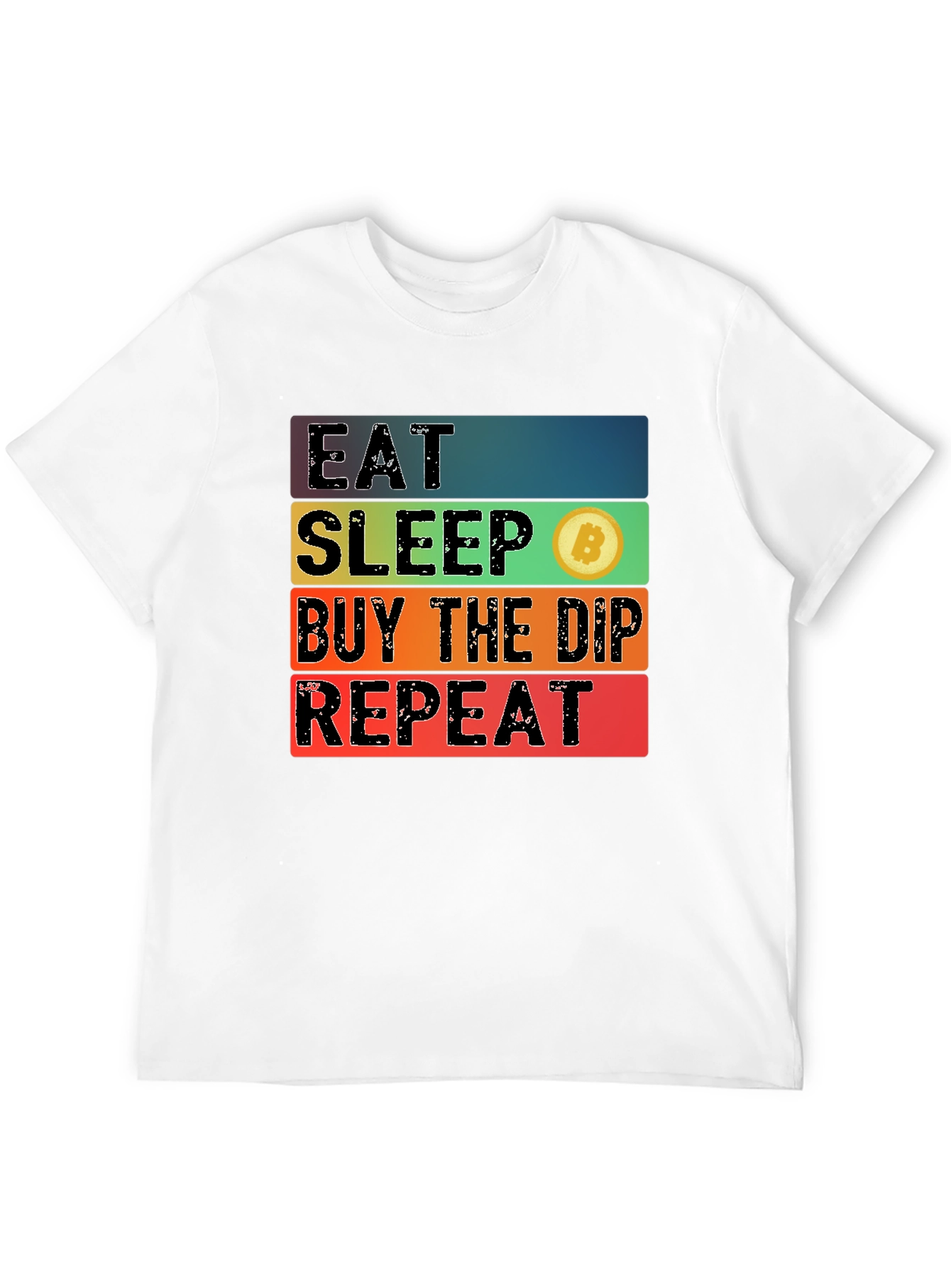 Eat Sleep Bitcoin Dip Repeat Black T-Shirt