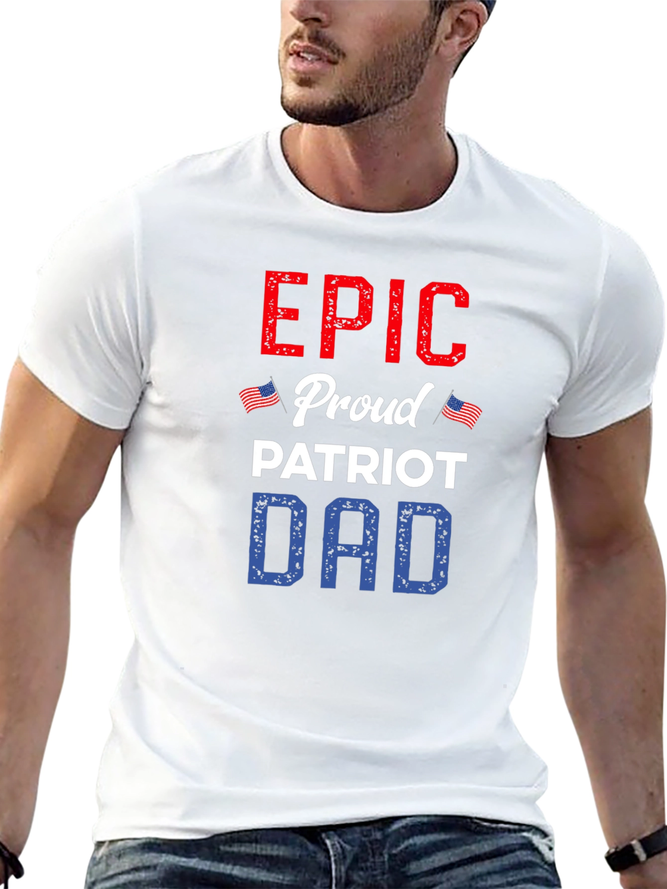 Epic Proud Patriot Dad T-Shirt