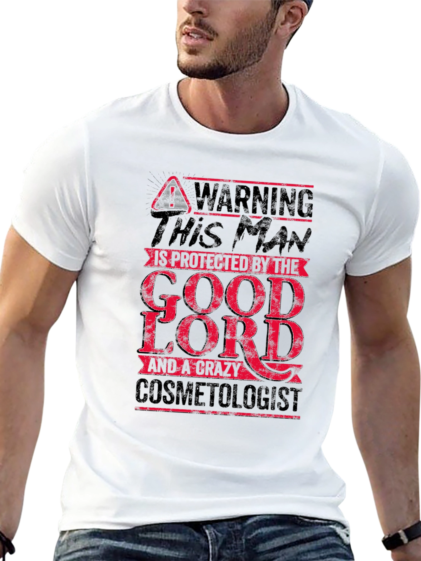 Warning: Protected by Good Lord & Cosmetologist T-Shirt