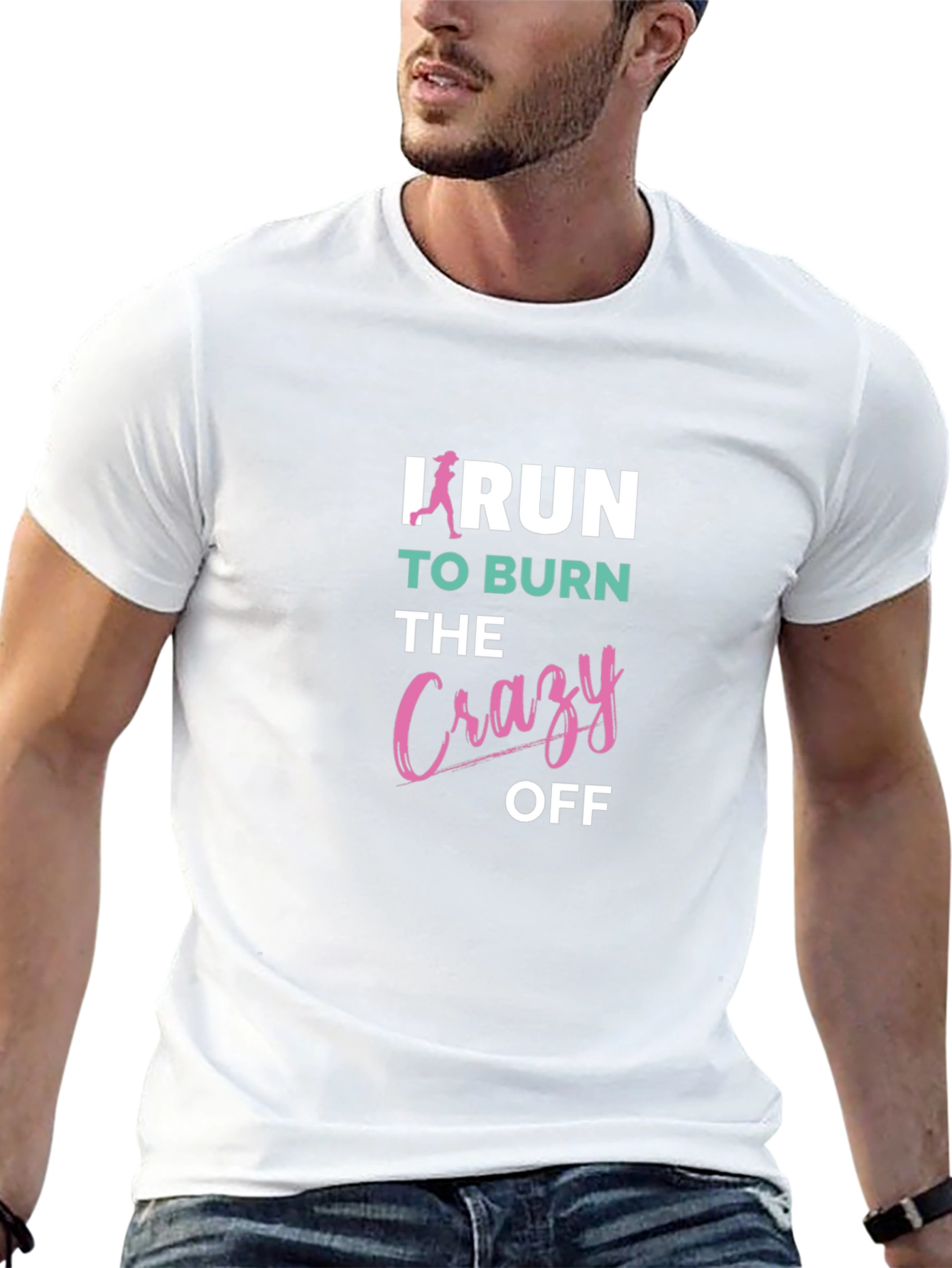 I Run to Burn the Crazy Off T-Shirt