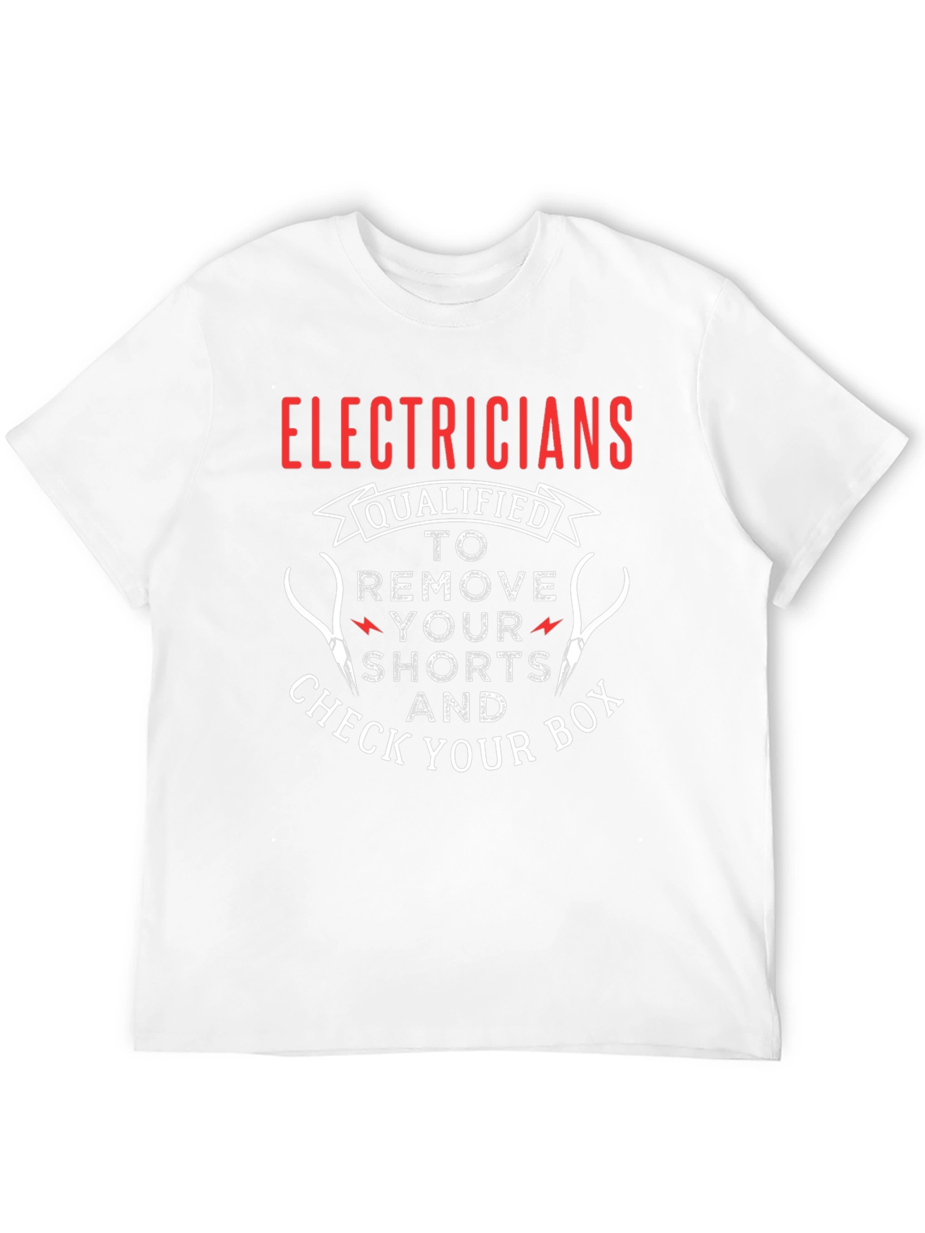 Electrician Humor Graphic T-Shirt