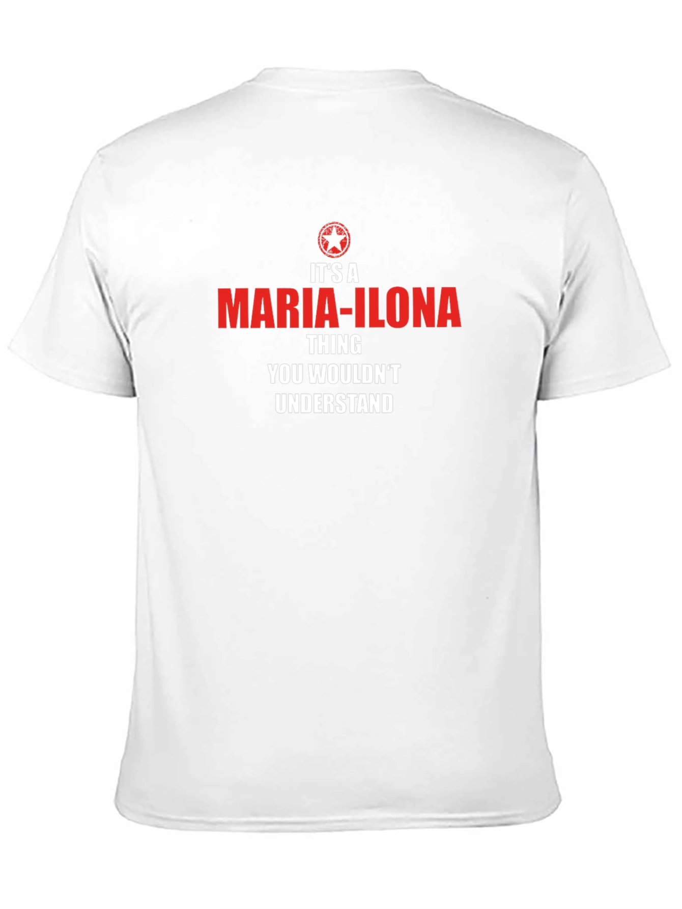 Maria-Ilona Thing T-Shirt - Funny Personalized Name Tee