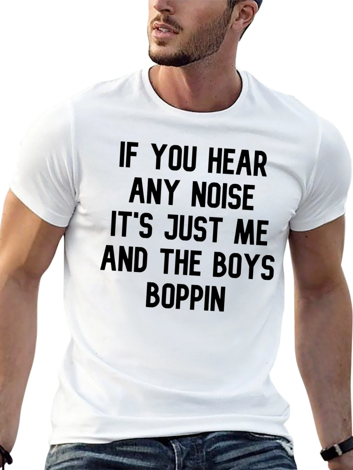 If You Hear Any Noise Boppin Graphic Tee