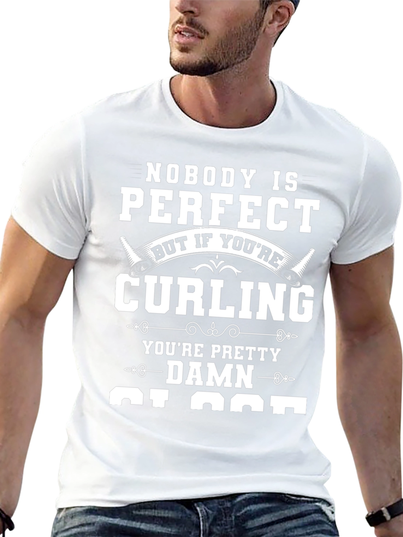 Nobody is Perfect Curling T-Shirt