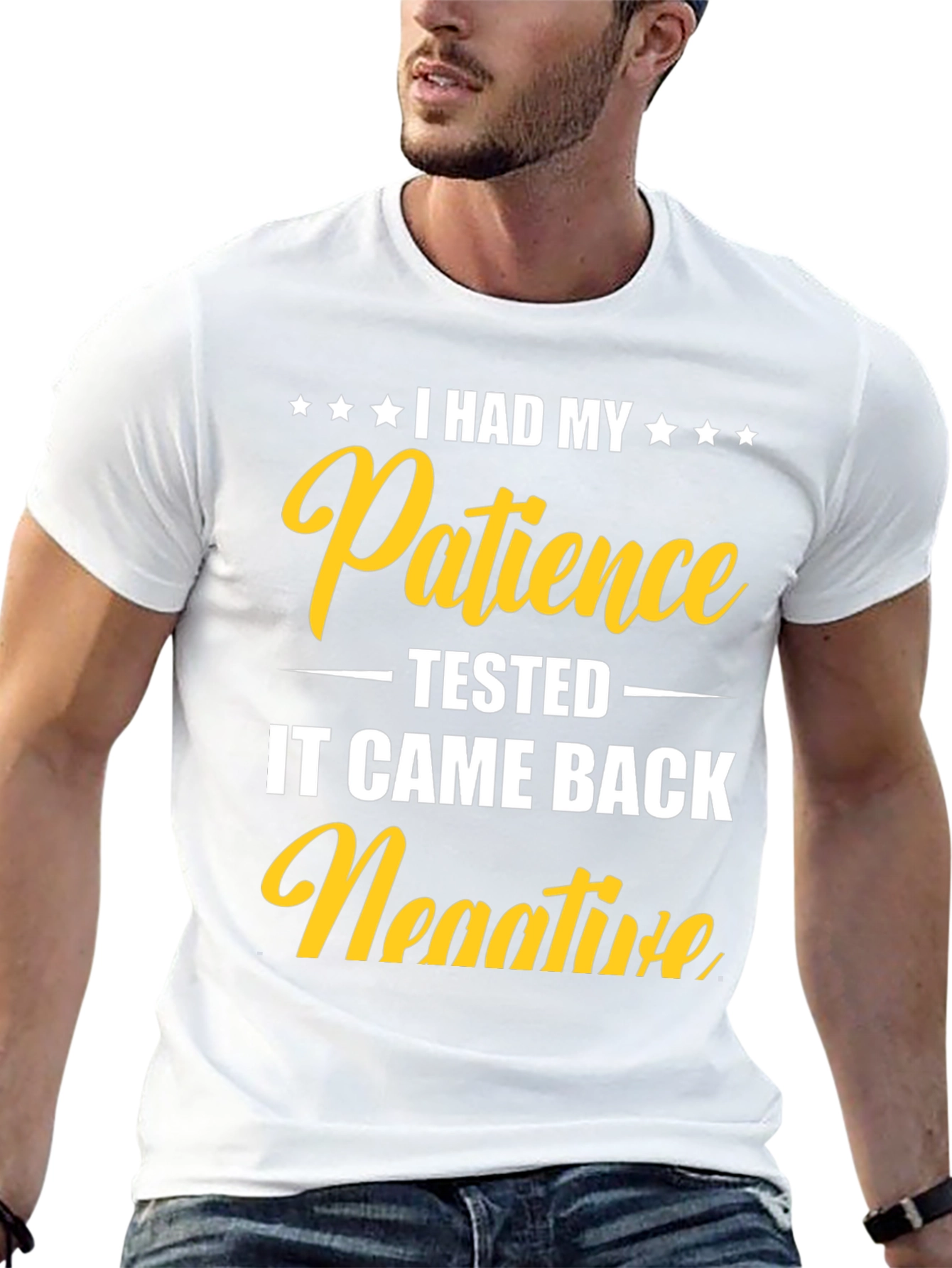 Patience Tested Negative Graphic Tee