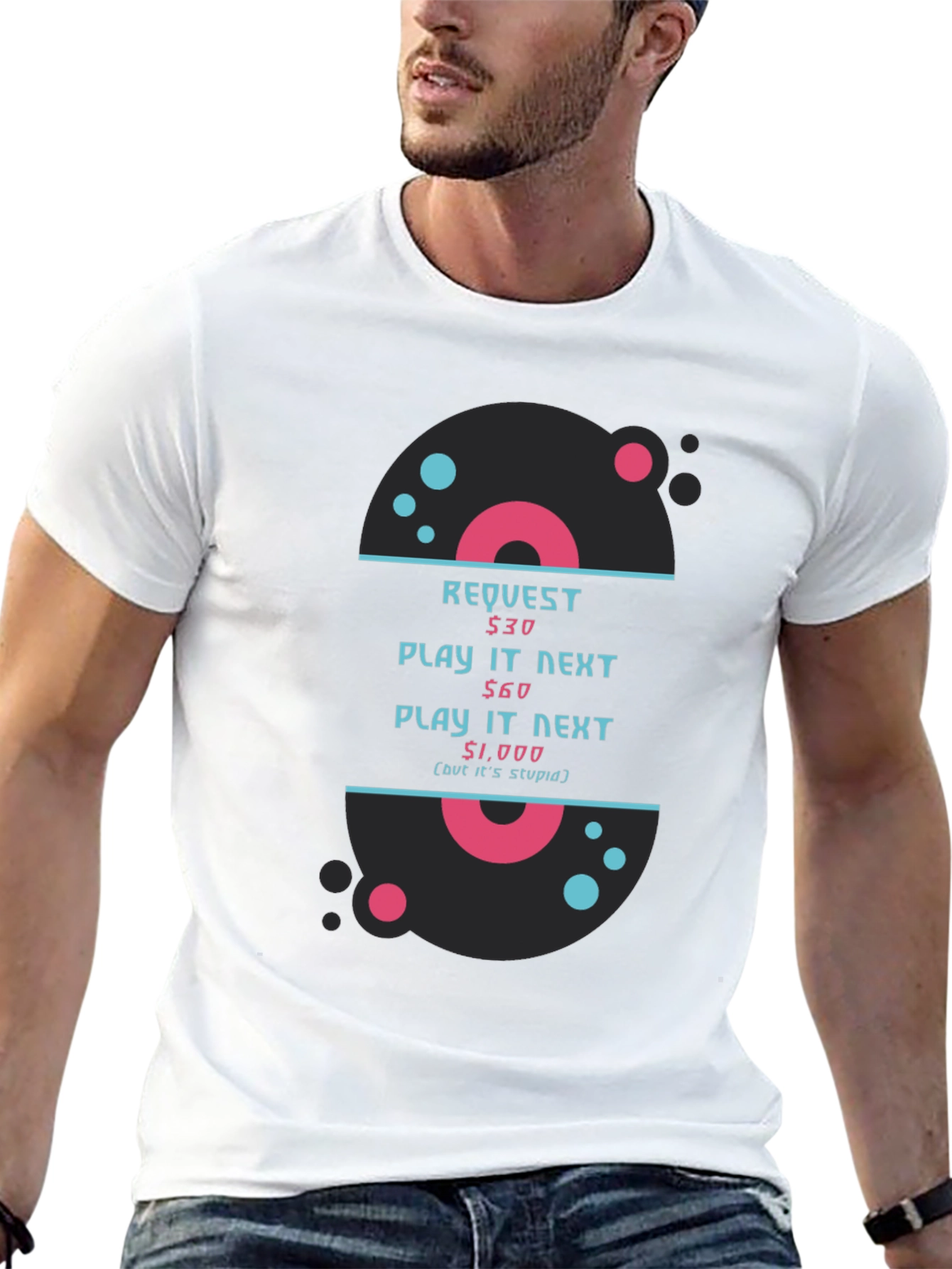 Humorous DJ Request T-Shirt - Play It Next!