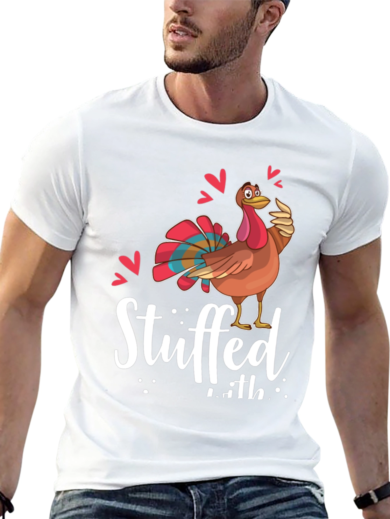Funny Thanksgiving Turkey Stuffed With Love Graphic Tee