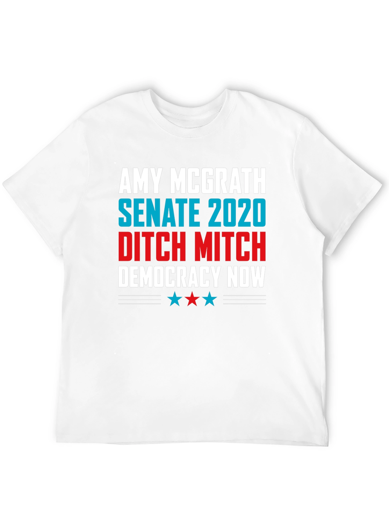 Amy McGrath Senate 2020 Ditch Mitch Democracy Now T-Shirt