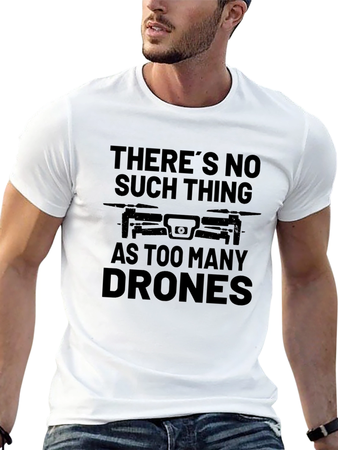 Theres No Such Thing as Too Many Drones T-Shirt