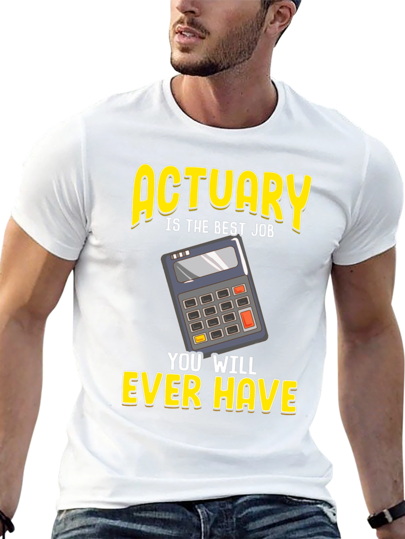 Actuary Best Job Ever Graphic T-Shirt