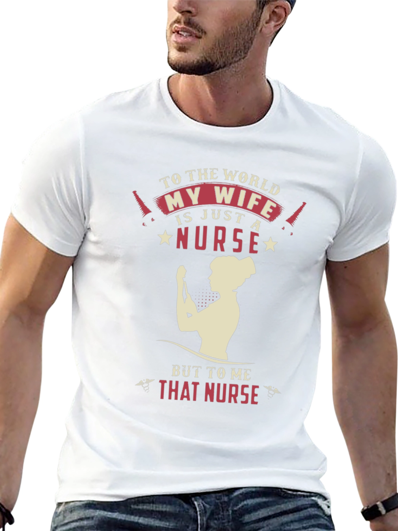 My Wife is a Nurse Graphic T-Shirt