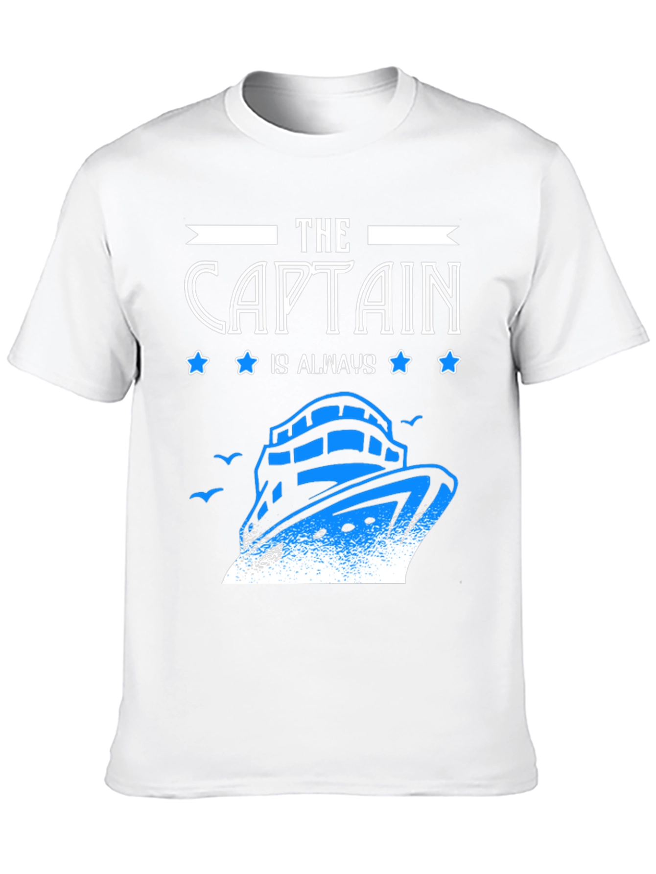 The Captain Is Always Right Graphic Tee