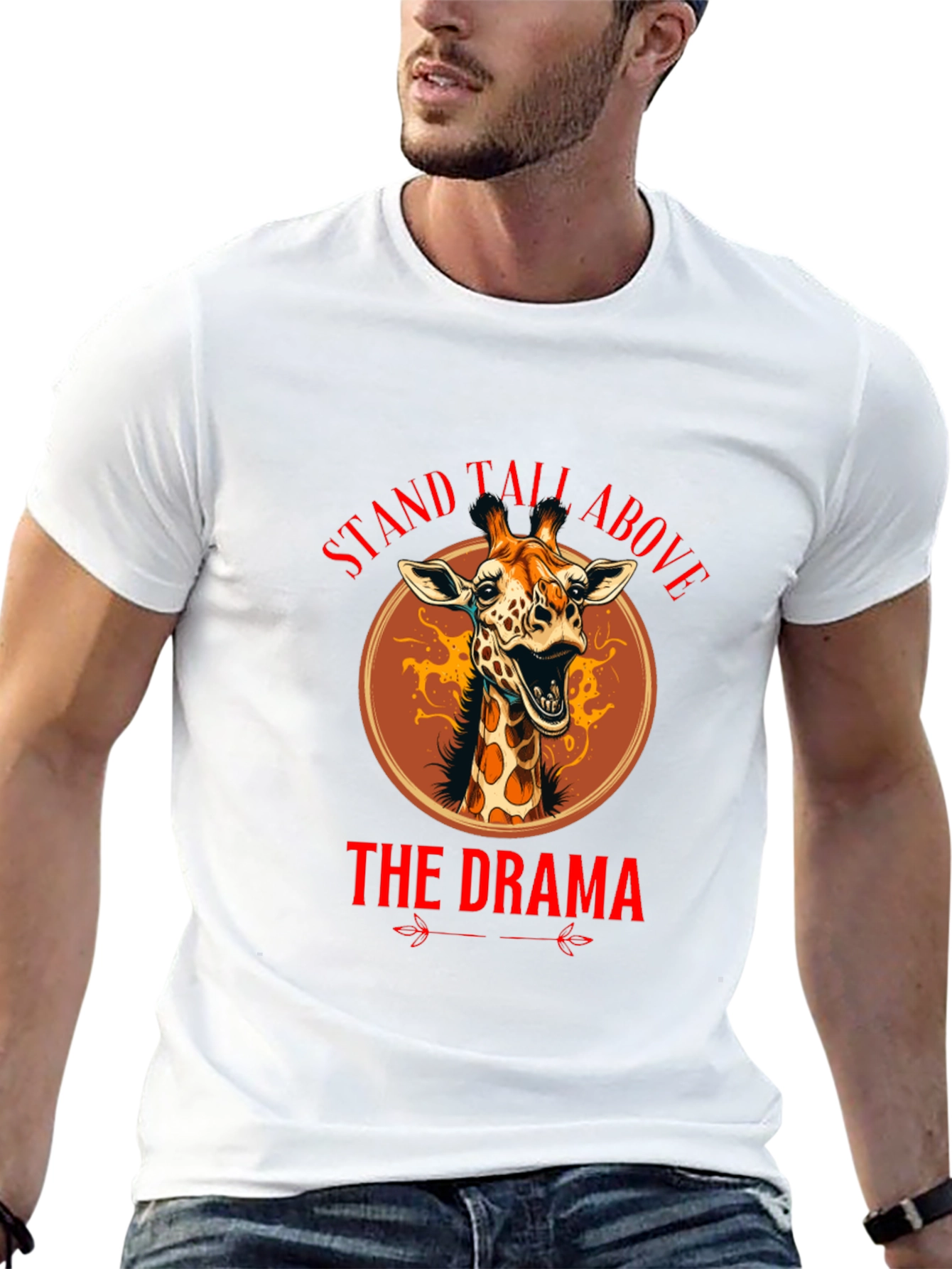Stand Tall Above The Drama Giraffe T-Shirt