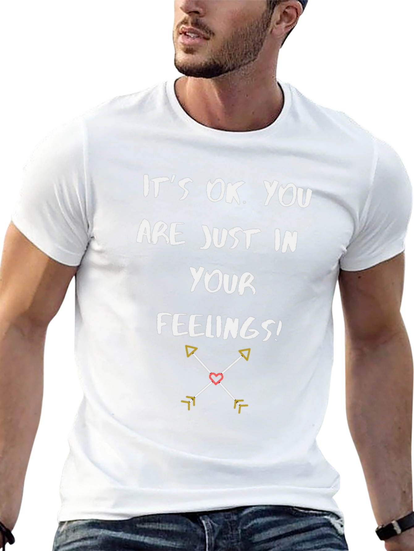 Its OK Youre in Your Feelings T-Shirt