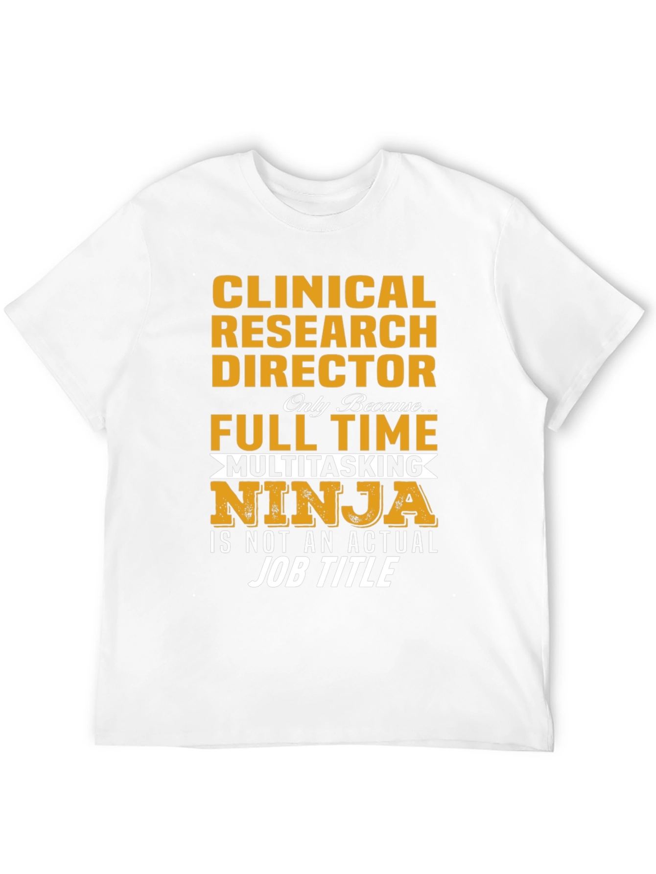 Clinical Research Director T-Shirt