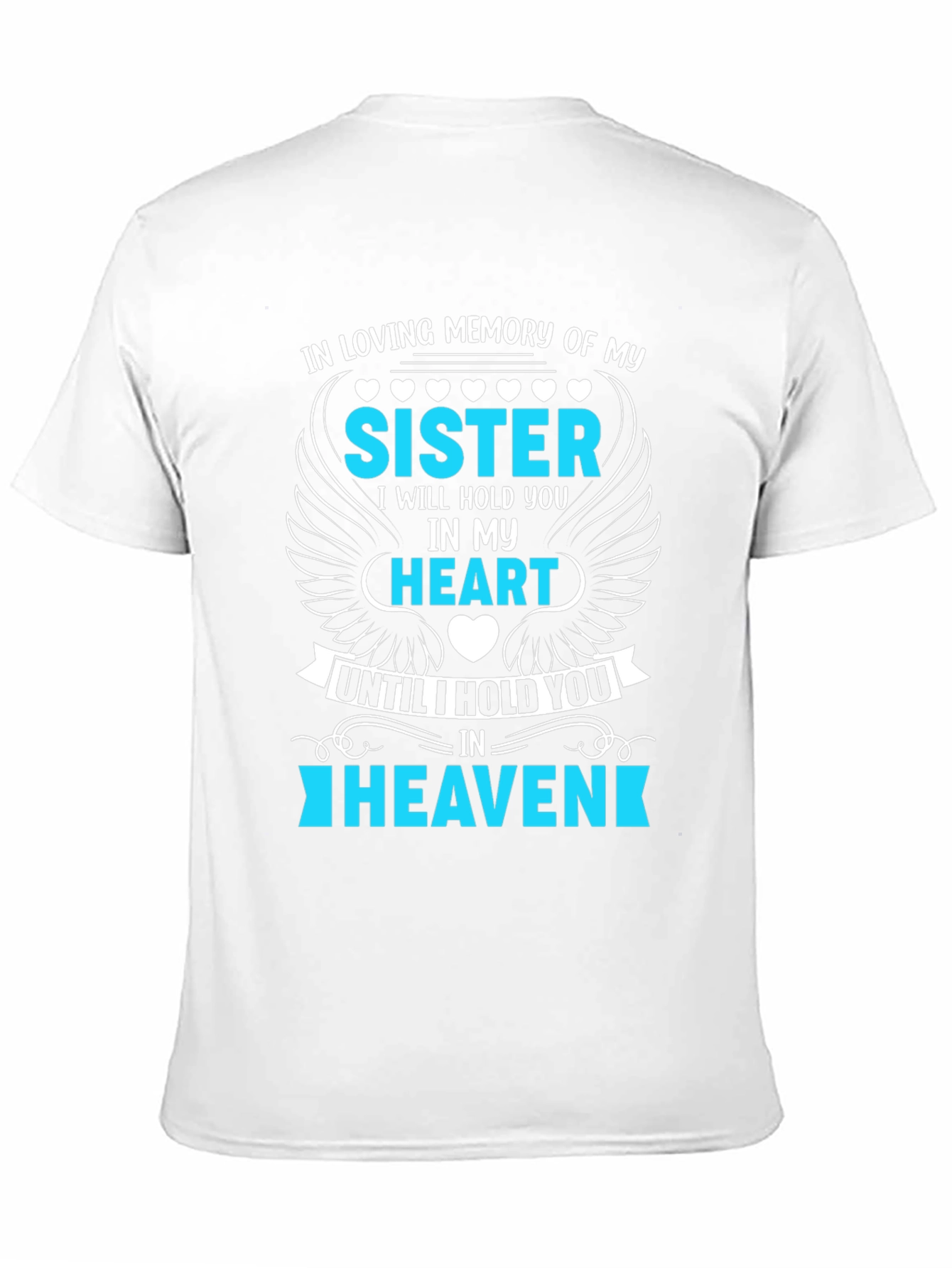 In Loving Memory Sister T-Shirt