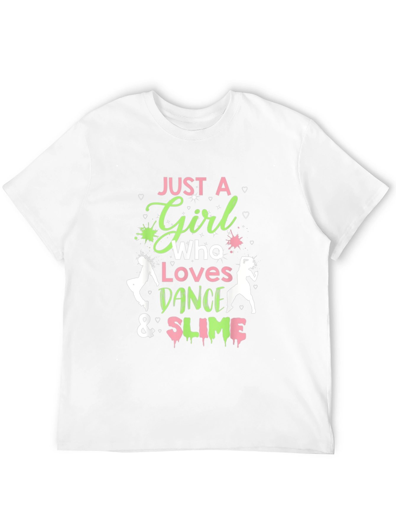 Girls Dance & Slime T-Shirt - Fun Graphic Tee