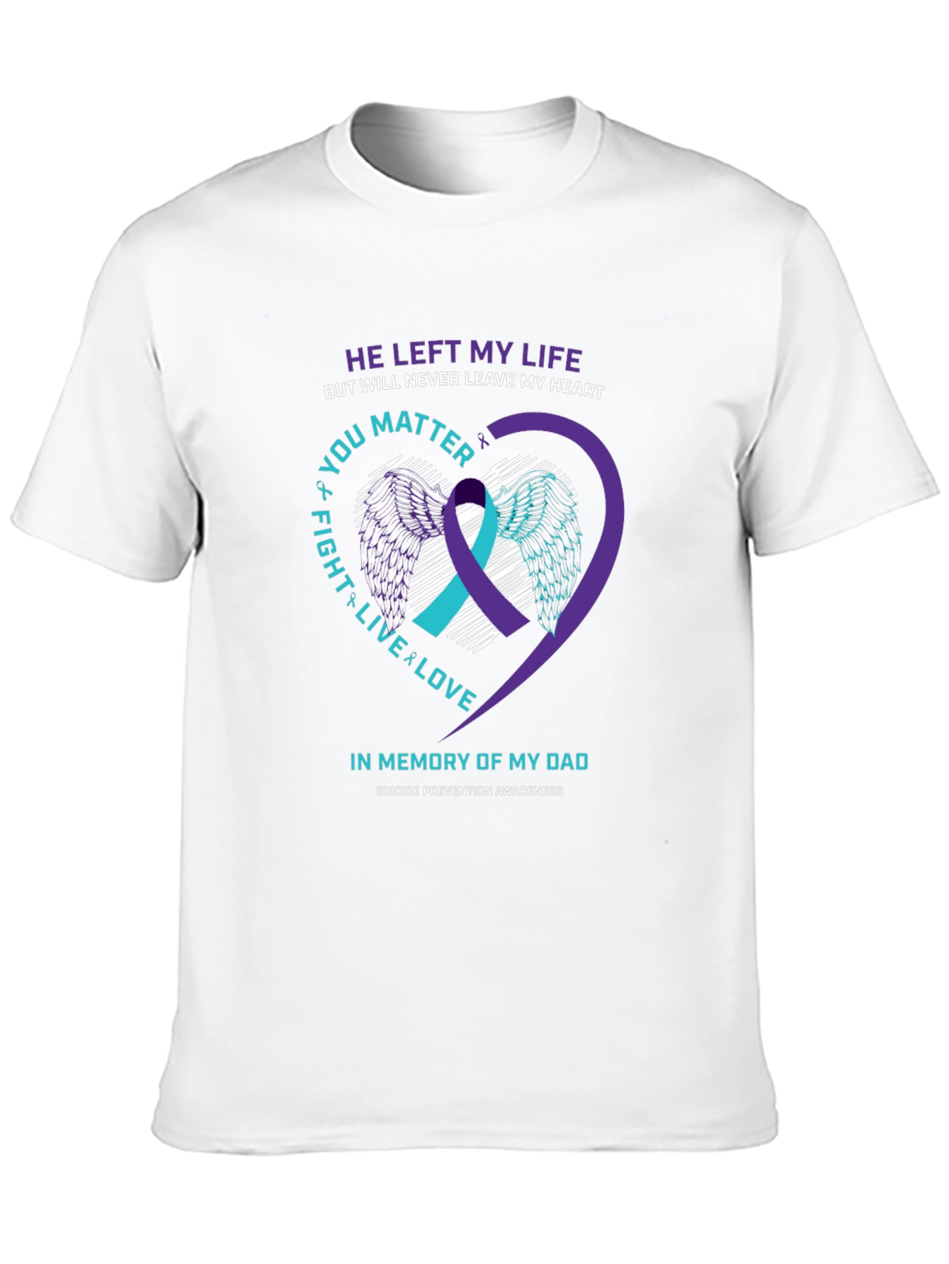 In Memory of Dad Suicide Awareness T-Shirt