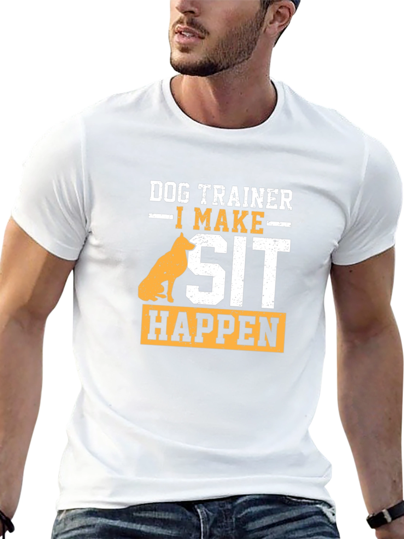 Dog Trainer T-Shirt - I Make Sit Happen