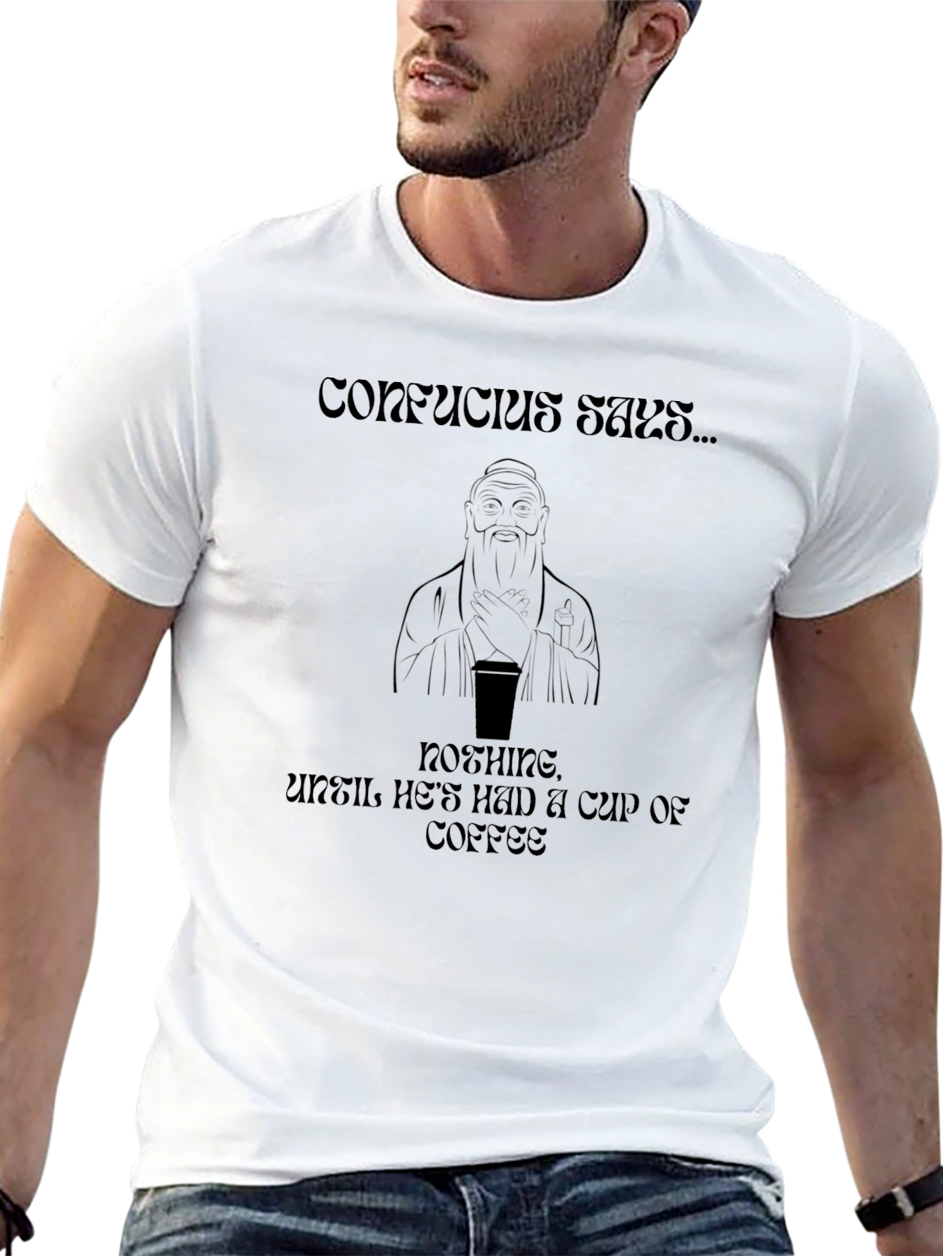 Confucius Coffee T-Shirt - Humorous Graphic Tee