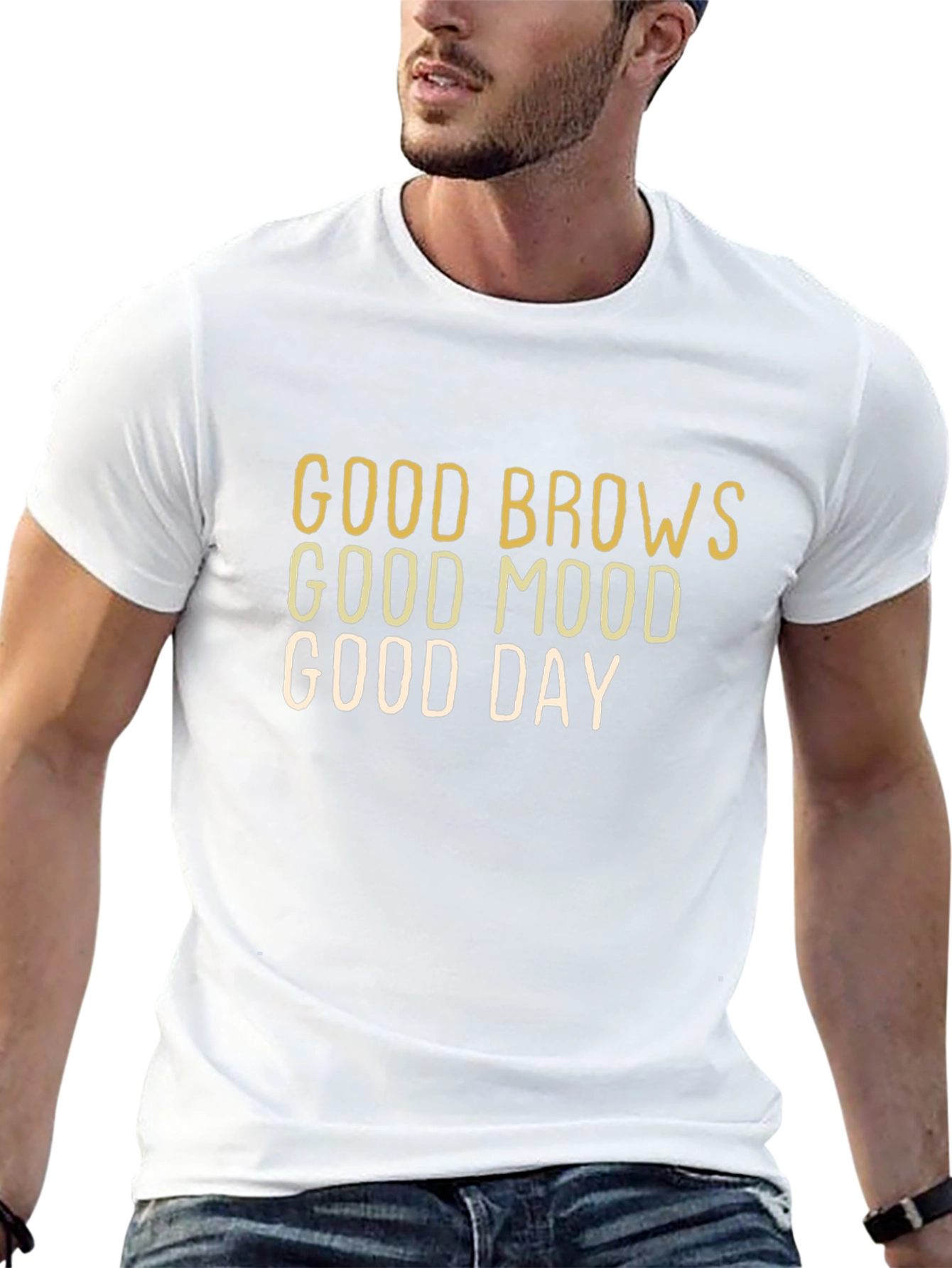 Good Brows Good Mood Good Day - Graphic T-Shirt