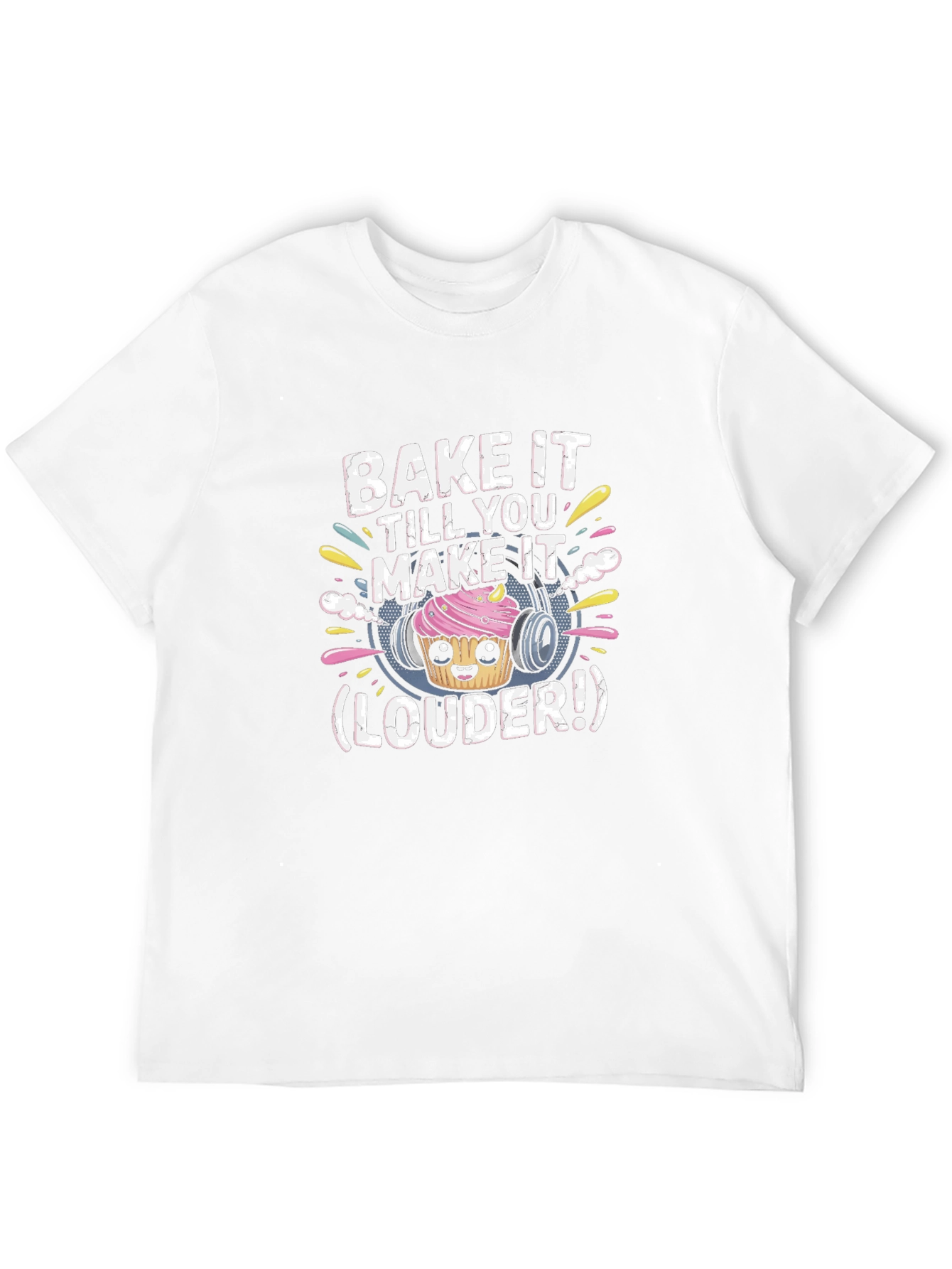 Bake It Louder Graphic T-Shirt