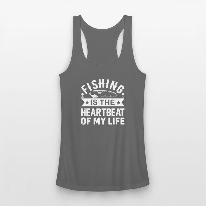 Fishing Is The Heartbeat Of My Life