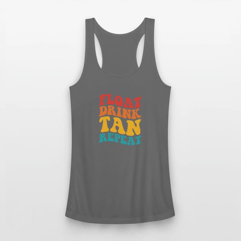 Float Drink Tan Repeat