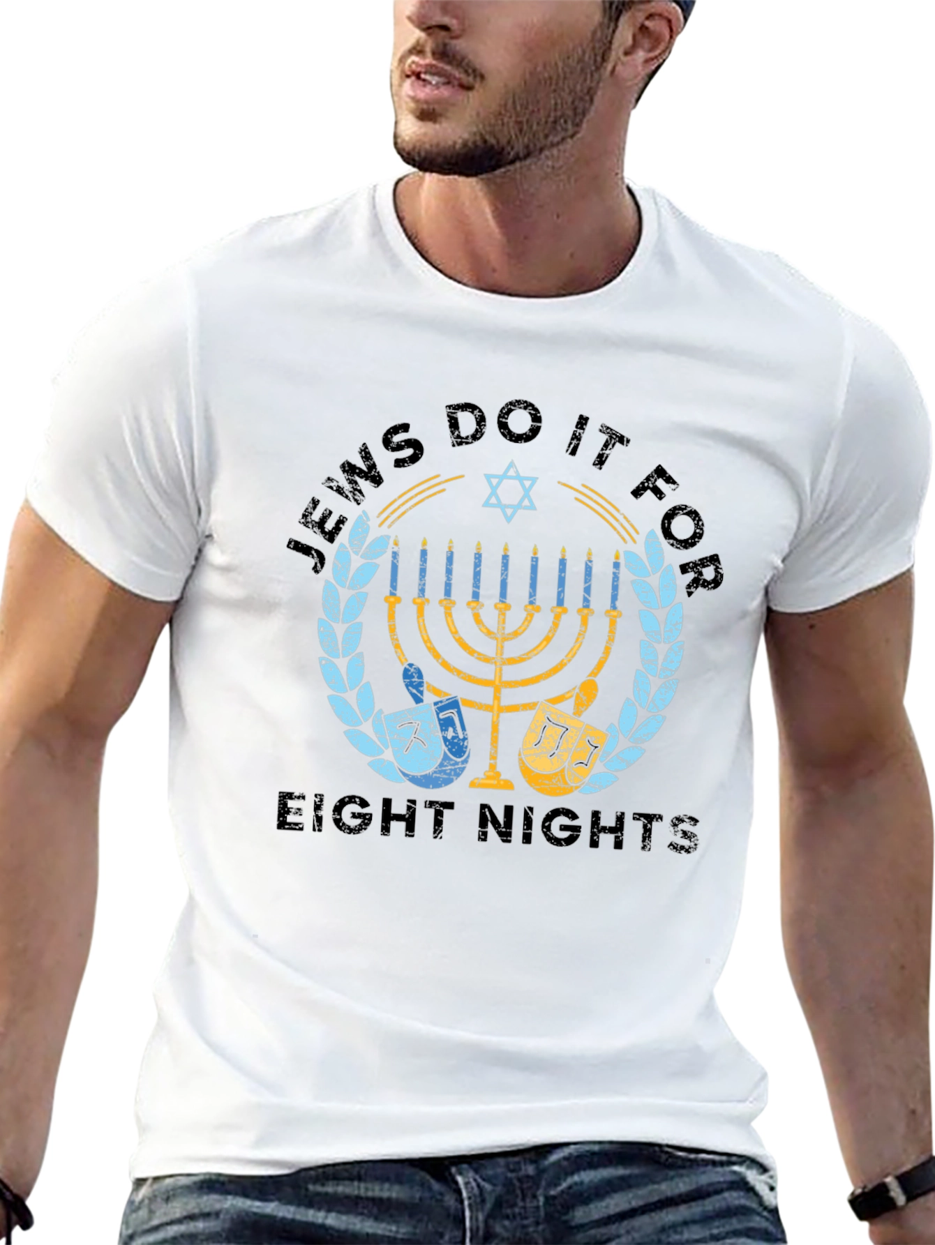 Jews Do It For Eight Nights Holiday T-Shirt