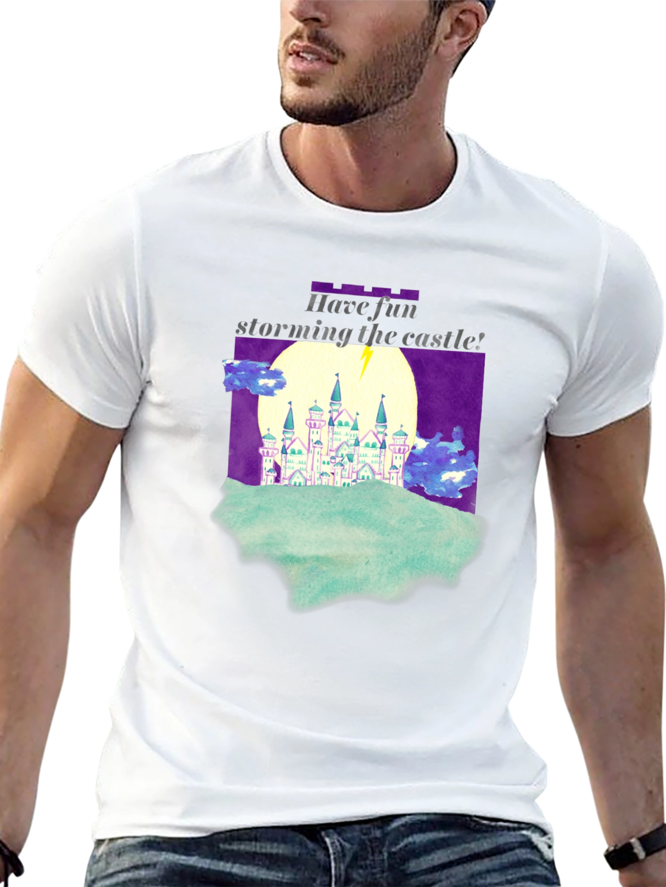 Have Fun Storming the Castle T-Shirt