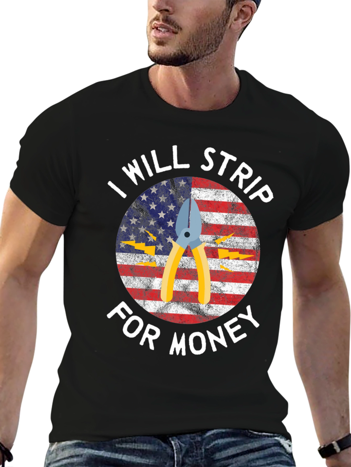 I Will Strip For Money Graphic T-Shirt