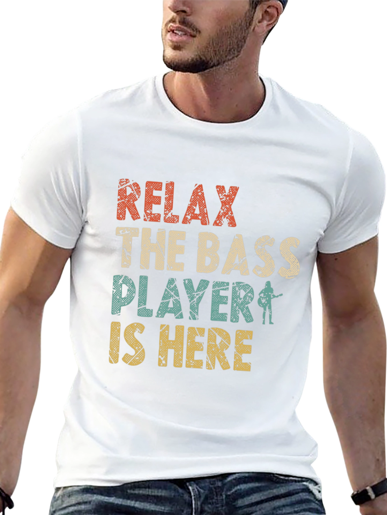 Relax the Bass Player is Here T-Shirt