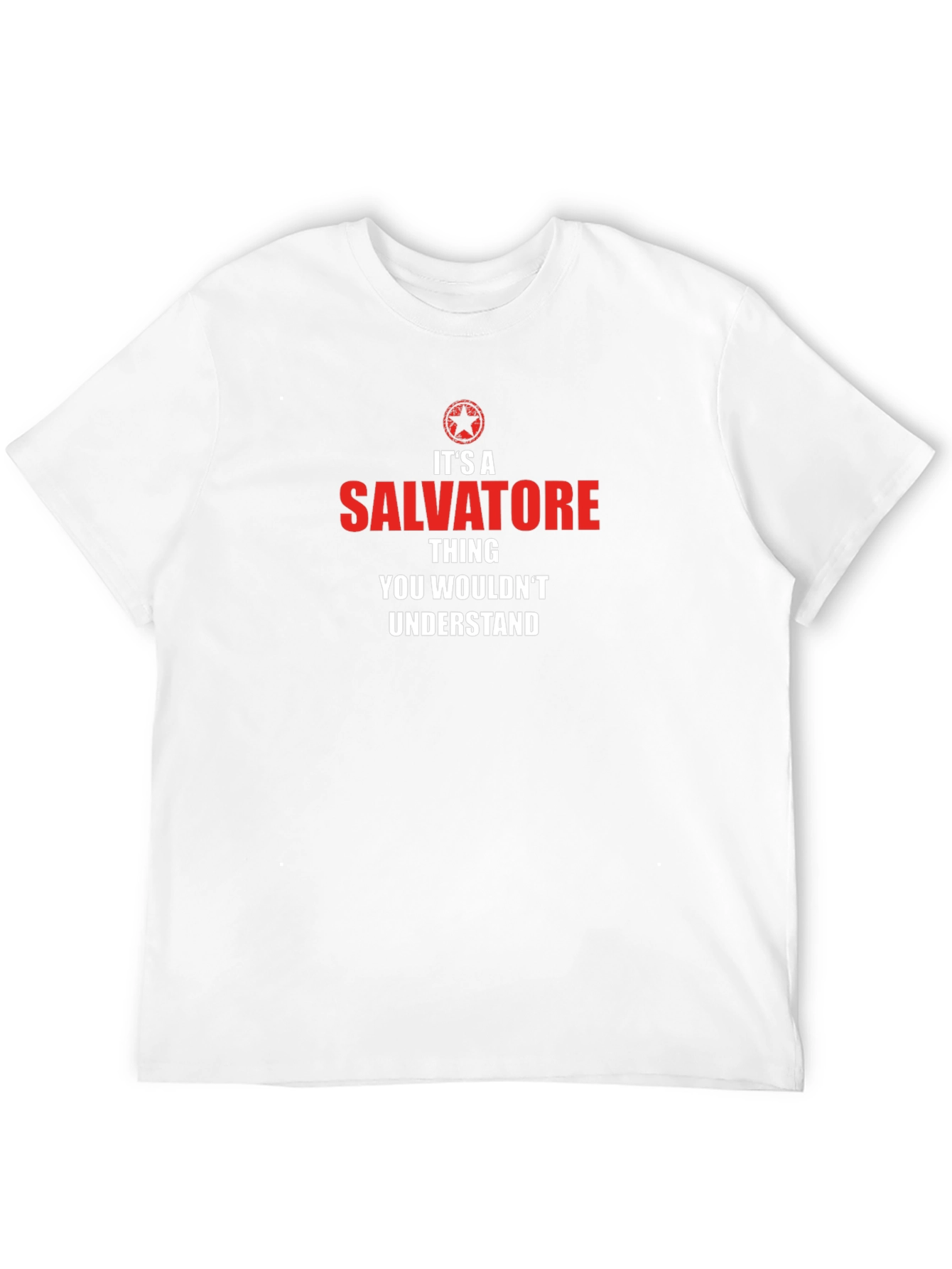 Salvatore Thing T-Shirt - You Wouldnt Understand