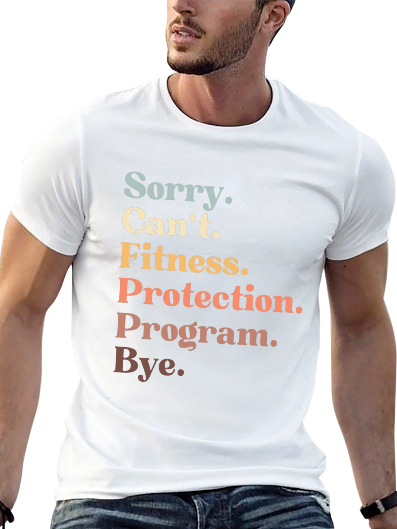 Sorry Cant Fitness Program T-Shirt