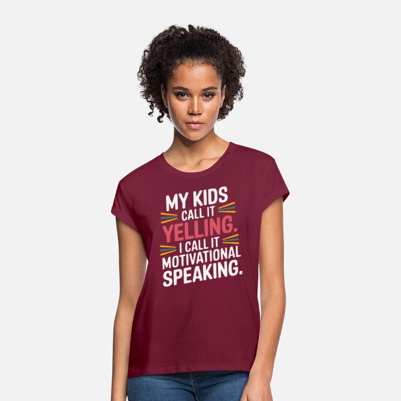 My kids call it yelling