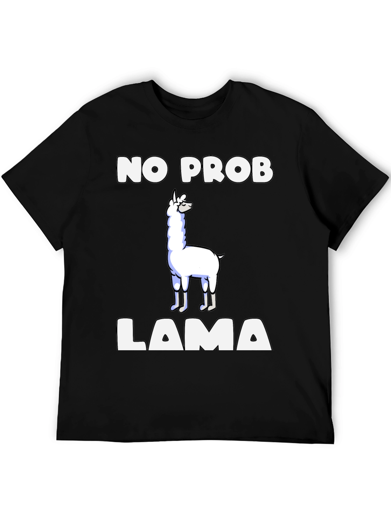No Prob Llama T-Shirt Funny Graphic Tee