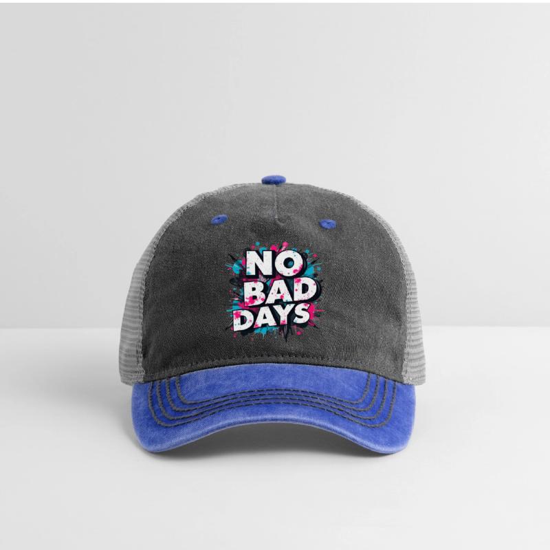 NO BAD DAYS