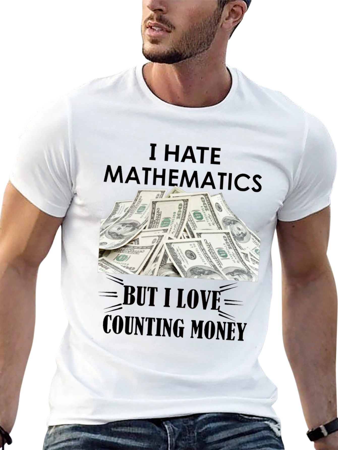 I Hate Mathematics T-Shirt Funny Money Tee
