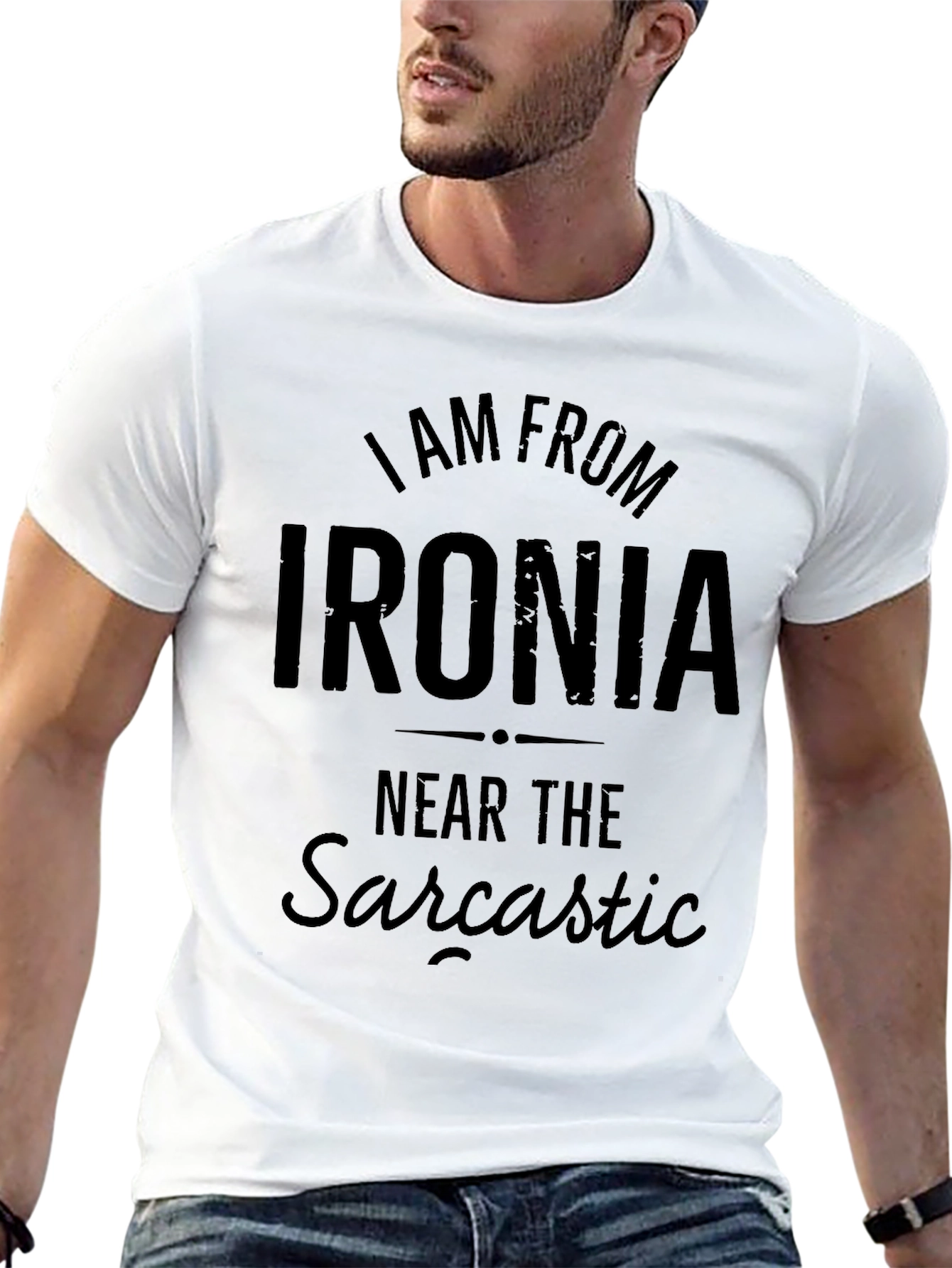 I Am From Ironia T-Shirt: Sarcastic Humor Apparel
