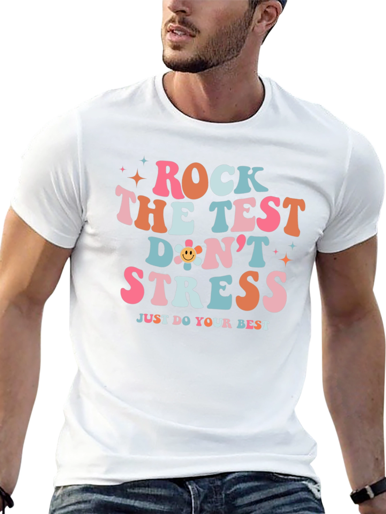 Rock the Test T-Shirt Positive Vibes Tee