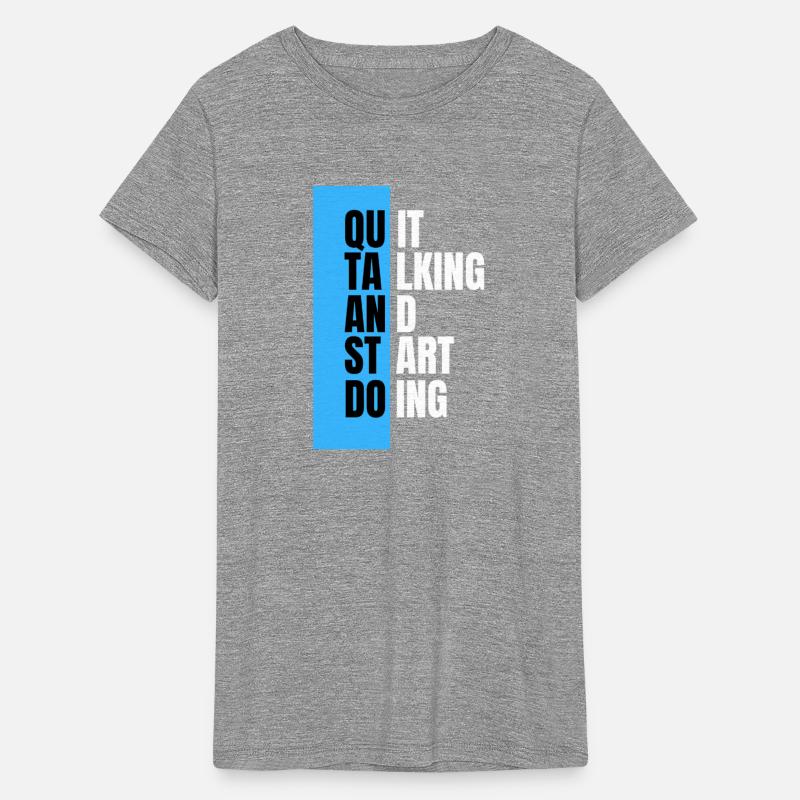 Stop Talking, Start Doing - Bold Typography Tee