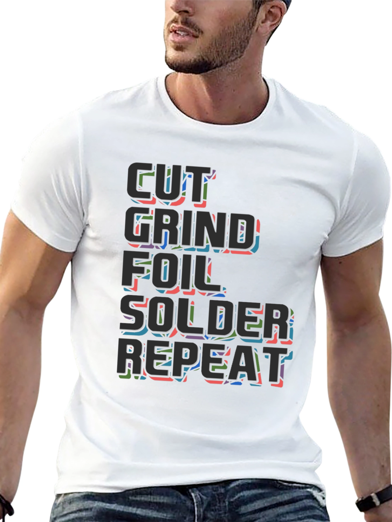 Cut Grind Foil Solder Repeat Black T-Shirt
