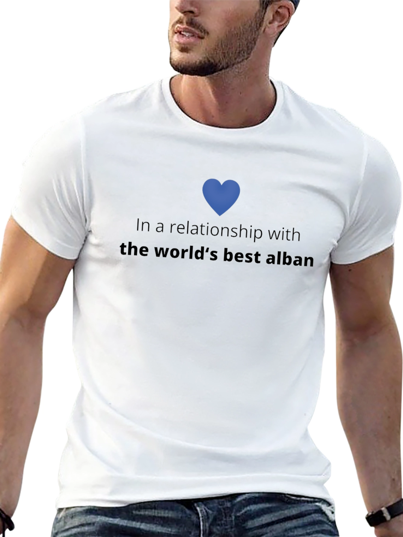 Relationship Goals: Best Alban T-Shirt