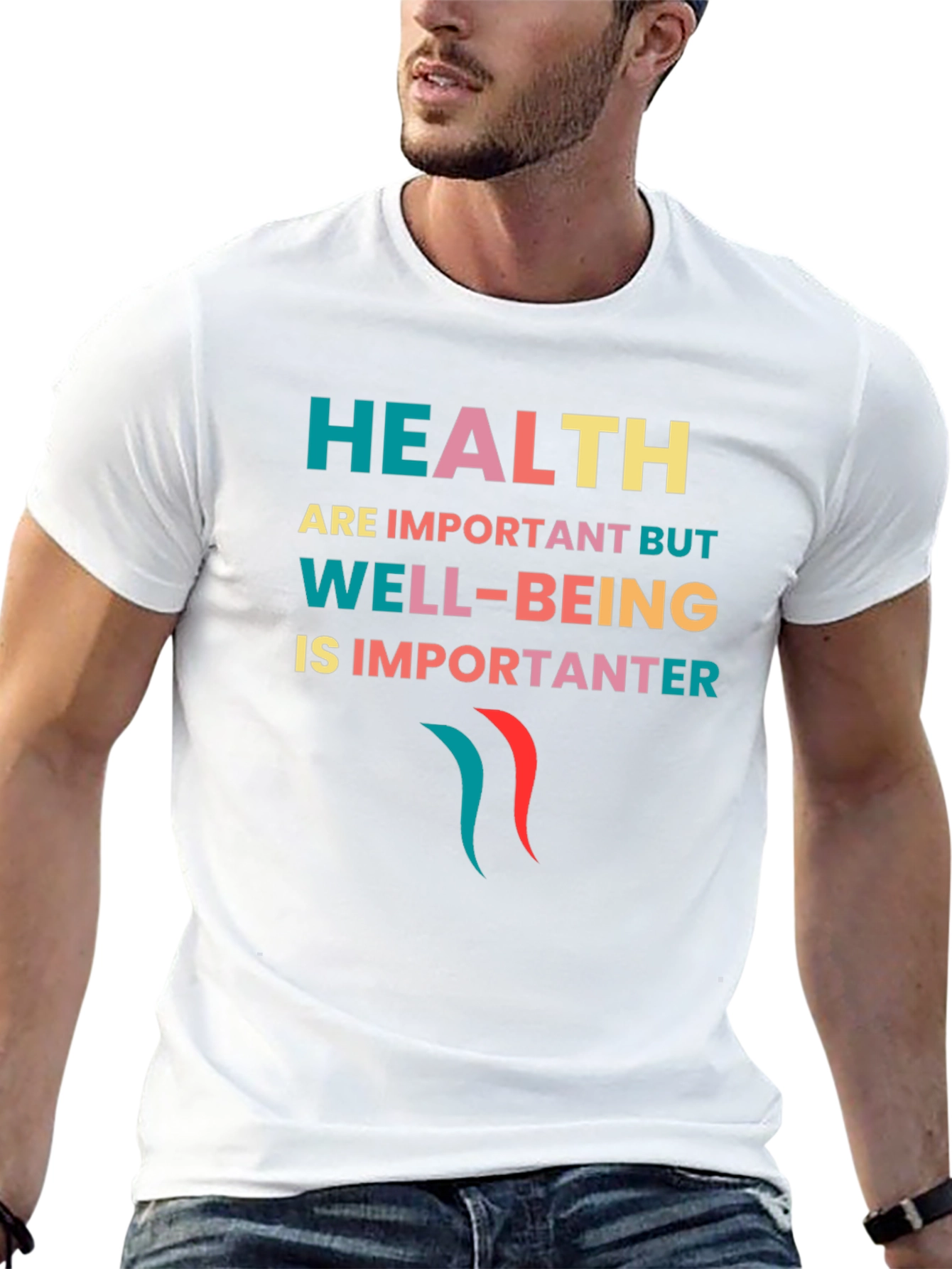 Health & Well-Being Slogan T-Shirt
