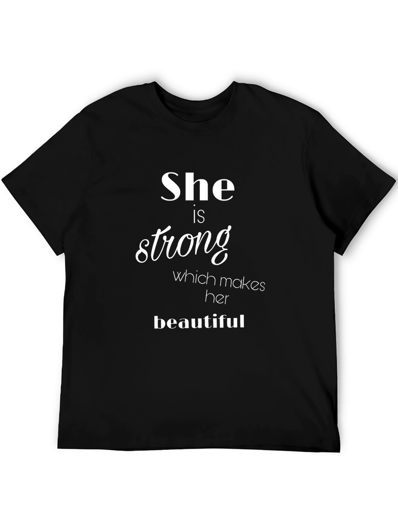 She is Strong Graphic Tee - Black T-Shirt