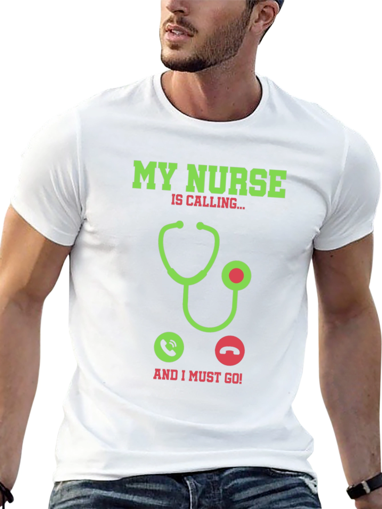 My Nurse is Calling T-Shirt - Novelty Graphic Tee