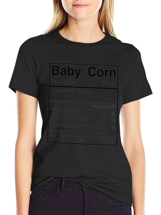 Baby Corn Nutrition Facts T-Shirt - Funny Food Tee