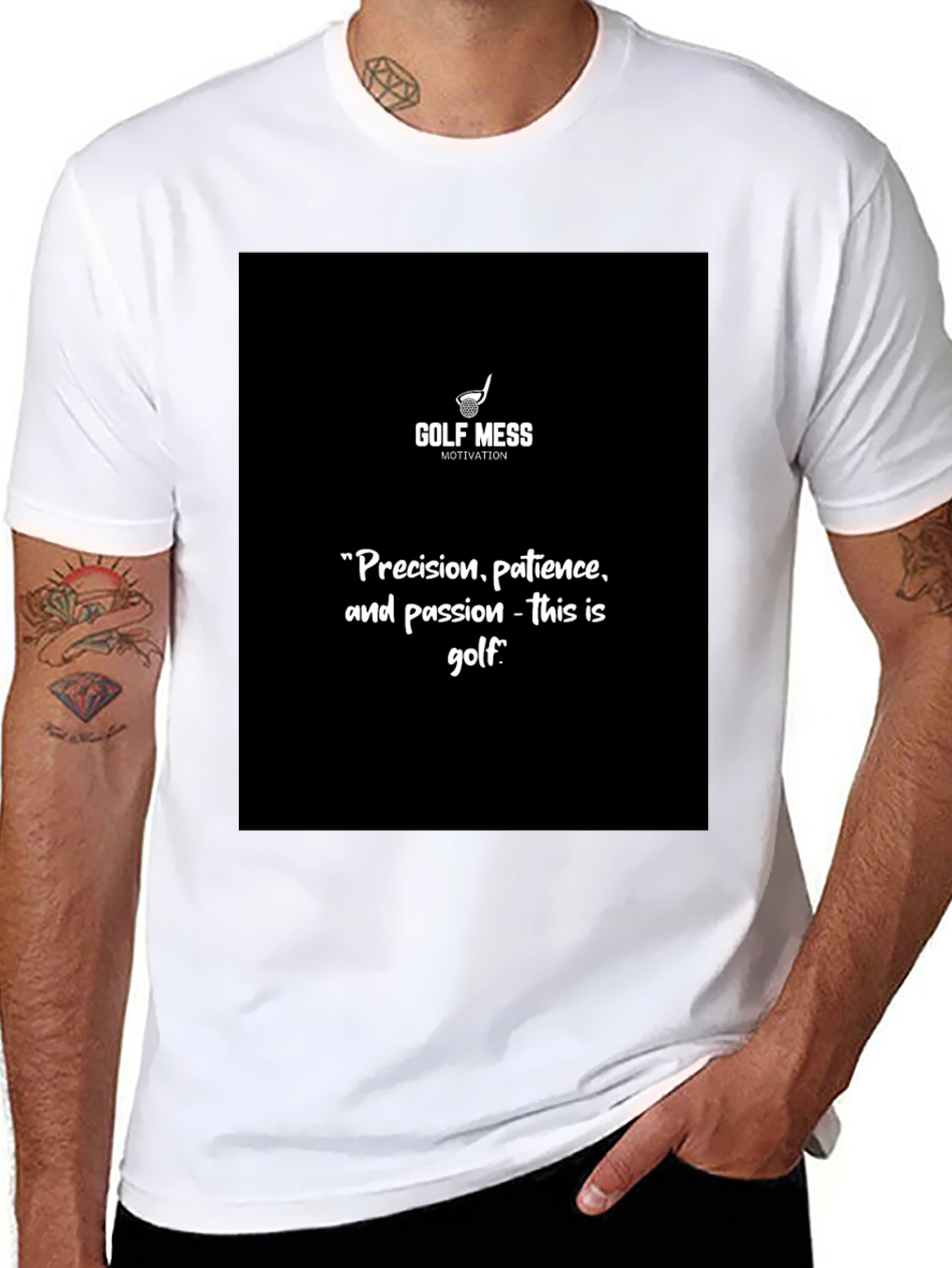 Golf Mess Motivation T-Shirt Precision Patience Passion Golf Quote