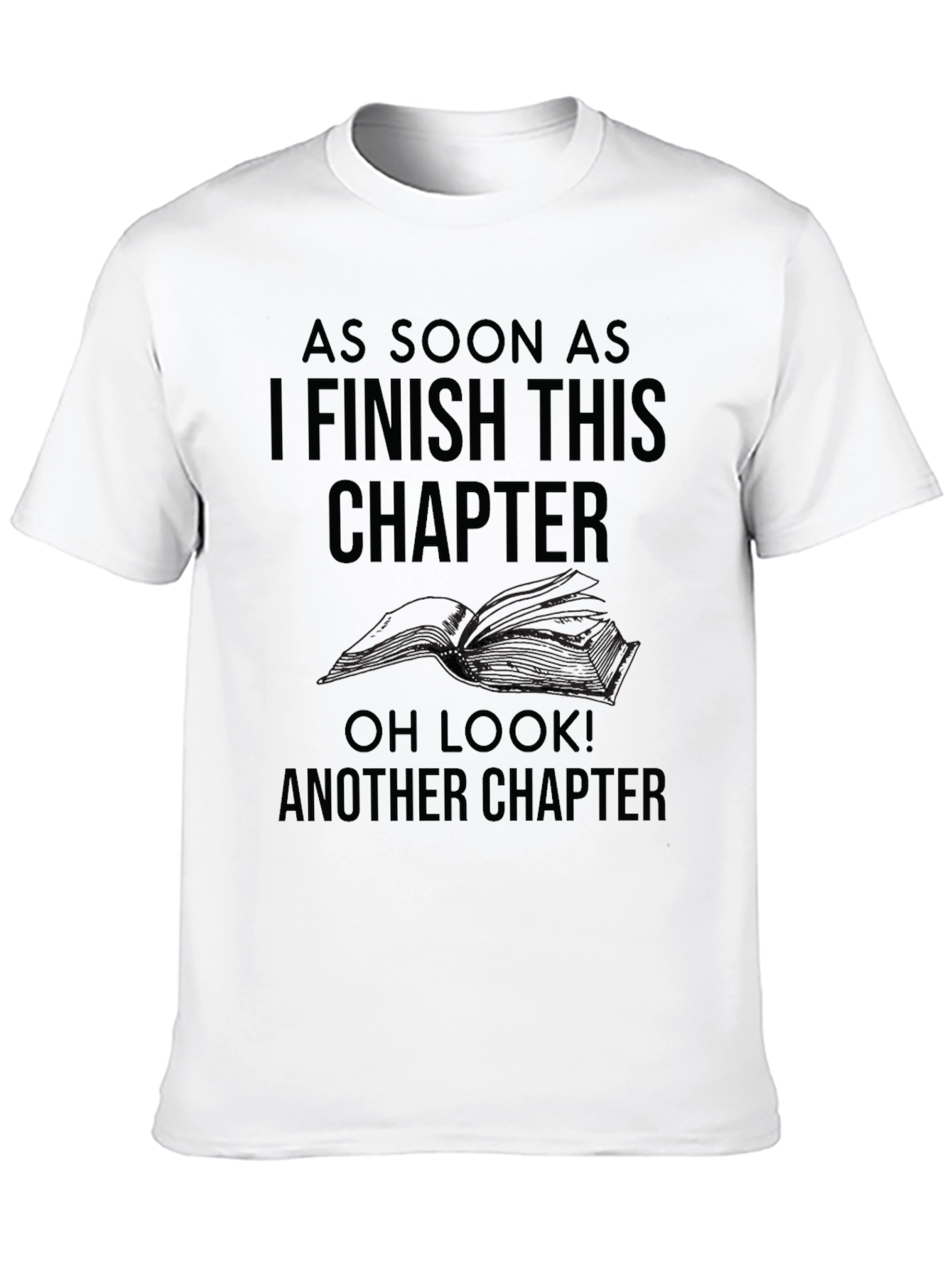 Book Lover T-Shirt: Another Chapter